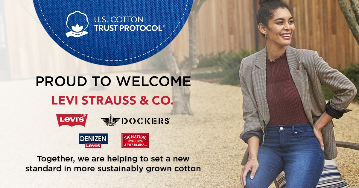 . Cotton Trust Protocol Announces Levi Strauss & Co and Their Legacy  Brands as New Members - Trust US Cotton Protocol